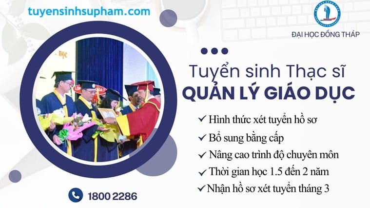 THẠC SỸ CHUYÊN NGÀNH QUẢN LÝ GIÁO DỤC
